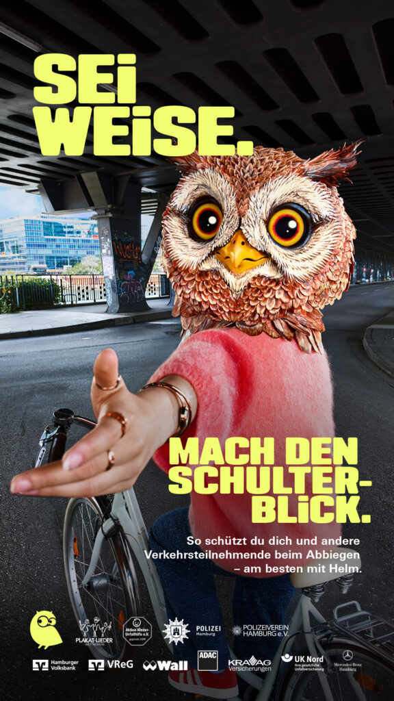 Kampagne für ganz Hamburg: „Sei weise – mach den Schulterblick.“